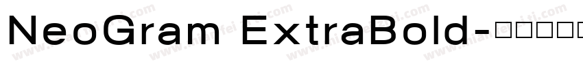 NeoGram ExtraBold字体转换